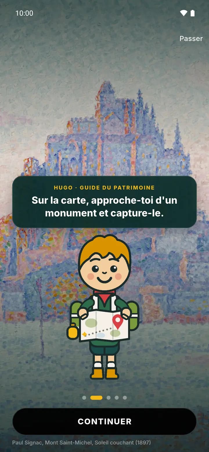 Écran de prise en main de MonuGo : Hugo, le gardien du temps, explique « Sur la carte, approche-toi d'un monument et capture-le », devant un tableau de Signac